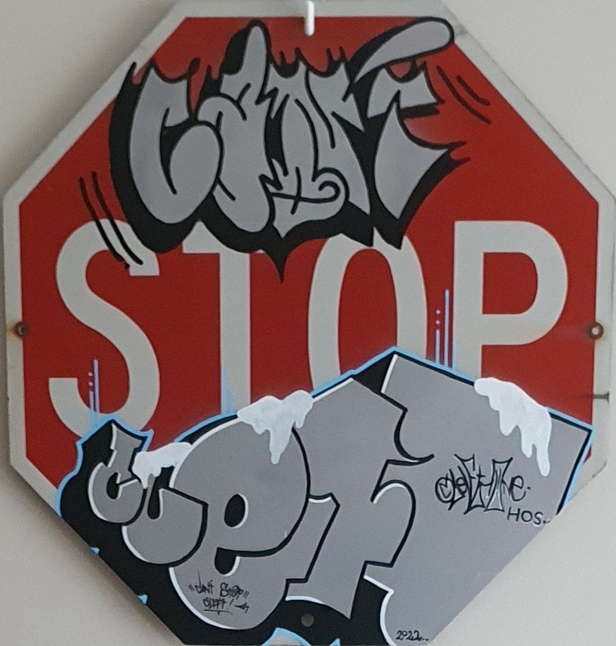 CLEFT - CANT STOP CLEFT STOP STREET SIGN (Original Artwork) 460x460mm